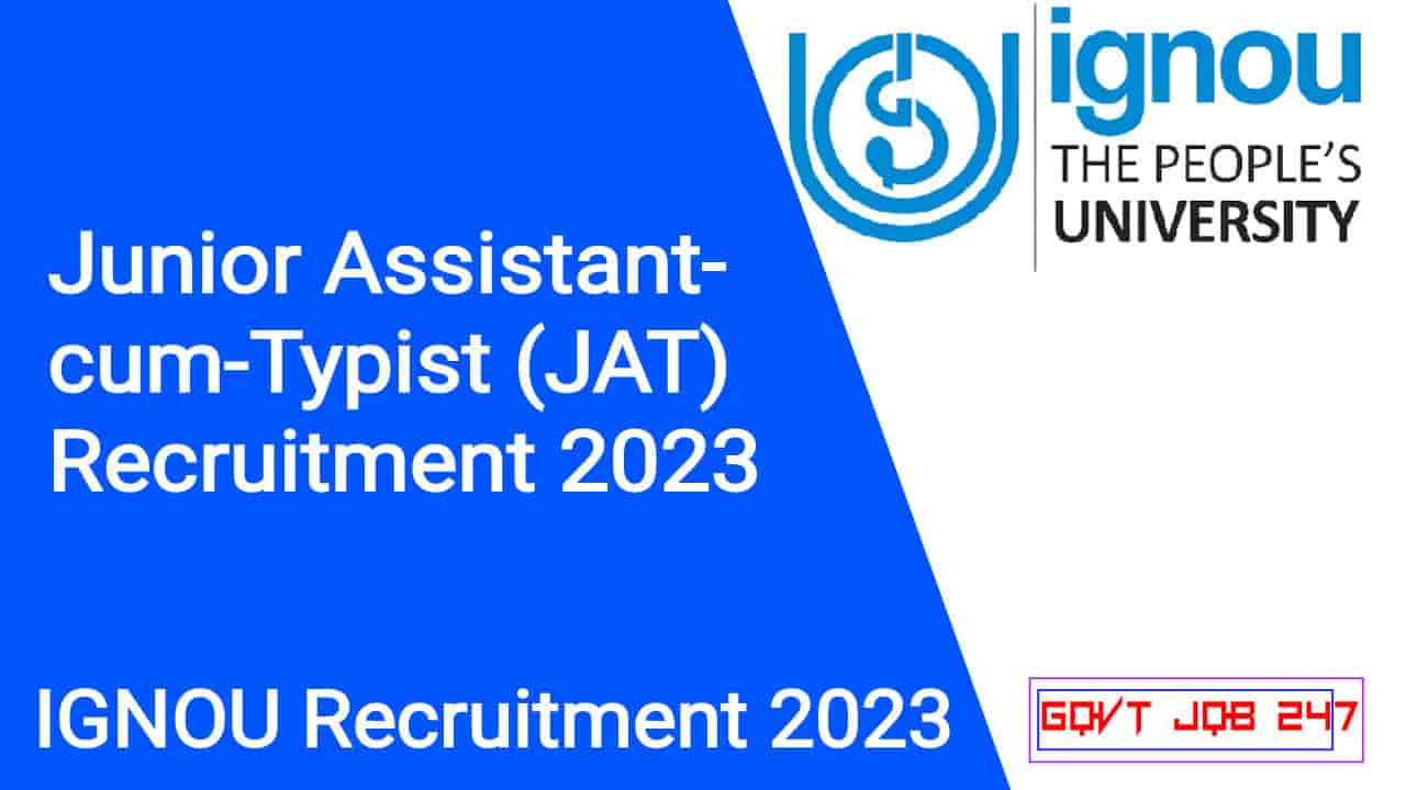 IGNOU JAT Recruitment 2023