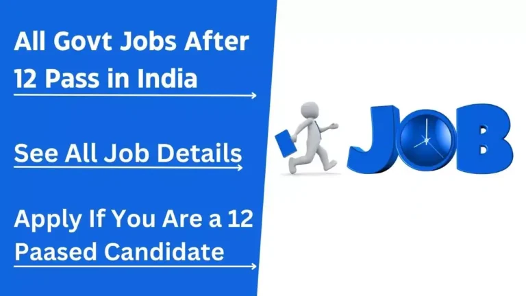 Govt Jobs After 12 Pass