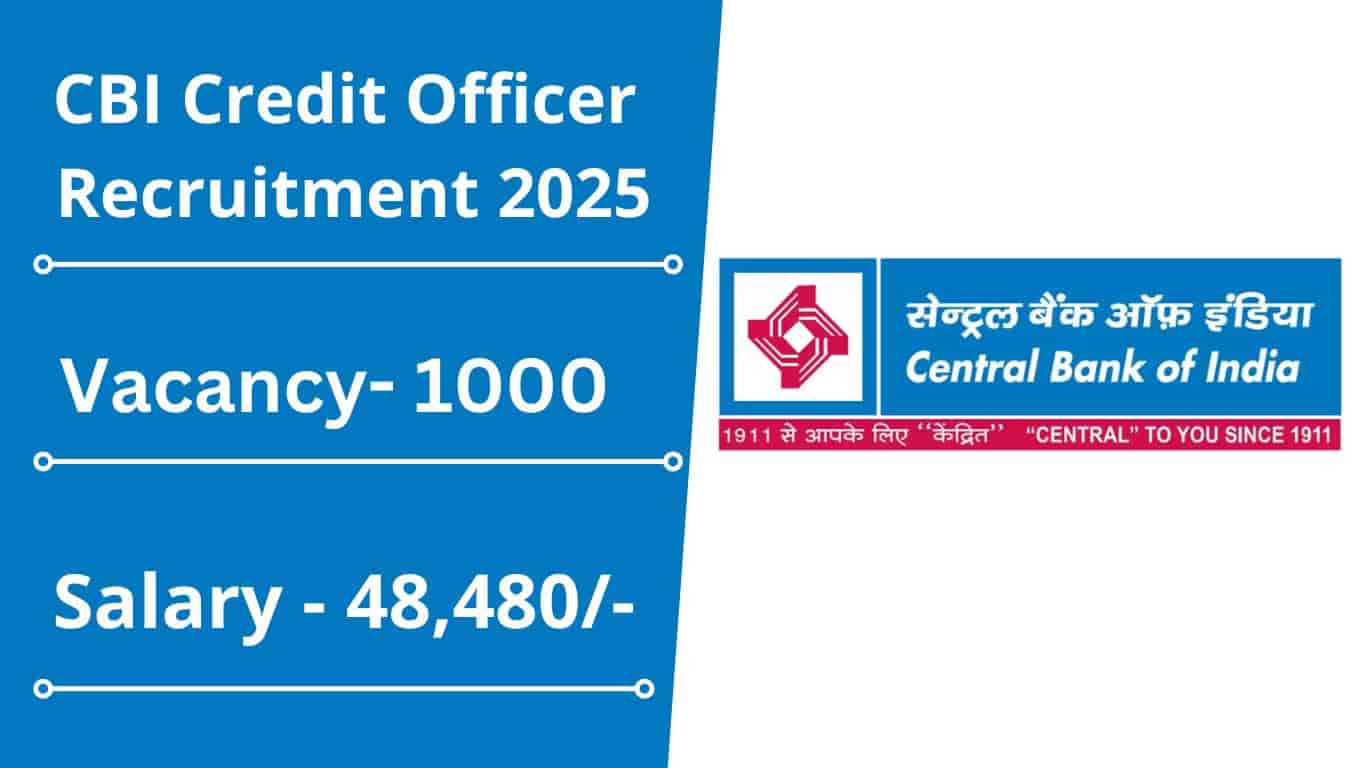 CBI Credit Officer Recruitment 2025