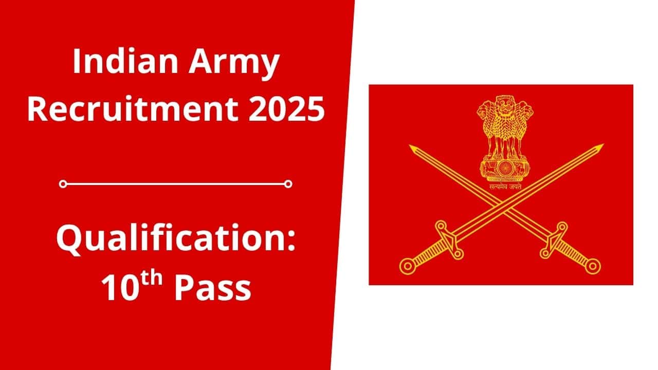 Indian Army Recruitment 2025